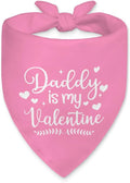Daddy is My Valentine Dog Bandana, Funny Valentine's Day Dog Bandana, Cute by Unknown