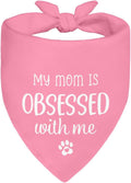 My Mom is Obsessed with Me Pink Dog Bandana, Cute Pet Scarf Accessories Photo by ZBBFSCSB